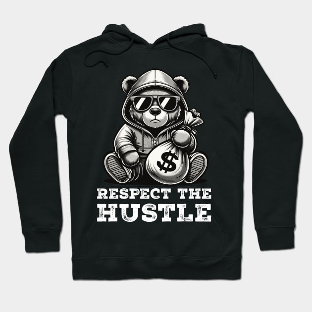 Respect the Hustle Hoodie by UrbanLifeApparel
